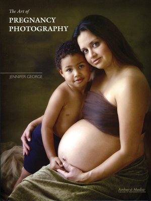 cover image of The Art of Pregnancy Photography